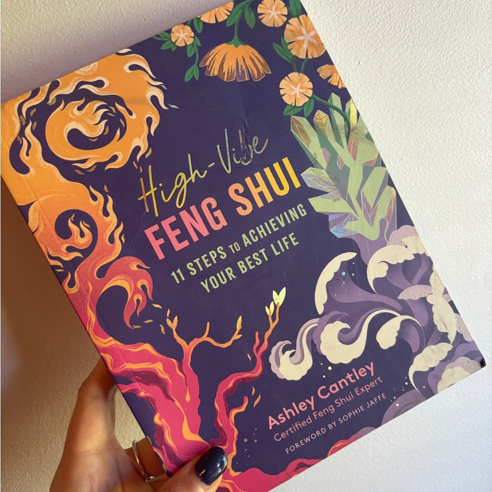 3/$30 High-Vibe Feng Shui: 11 Steps to Achieving Your Best Life